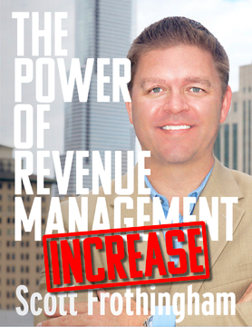 The Power of Revenue Management and Increase e-book cover featuring Scott, CEO and Founder of RevOptimum.